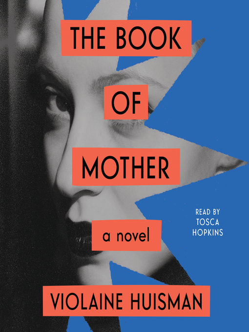 Title details for The Book of Mother by Violaine Huisman - Wait list